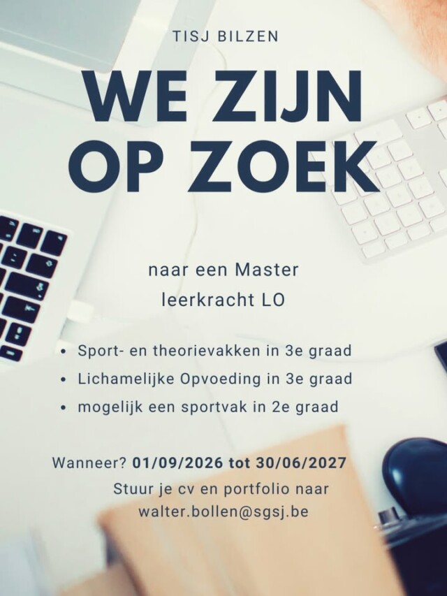 Bouw mee aan de sportrichting van TISJ Bilzen

Bij TISJ Bilzen geloven we in groei, uitdaging en kansen creëren. Drie jaar geleden zijn we gestart met onze sportrichting in de dubbele finaliteit. Vandaag staan we op een belangrijk kantelpunt: de richting groeit verder en daarom zoeken we een enthousiaste en gedreven master Lichamelijke Opvoeding die mee zijn of haar schouders wil zetten onder de verdere uitbouw van deze afdeling.
Ben jij iemand die houdt van pionieren, initiatief neemt en energie krijgt van het uitwerken van nieuwe ideeën? Dan ben jij misschien wel de collega die we zoeken.
 
Jouw uitdaging
Je krijgt de kans om niet alleen les te geven, maar ook mee richting te geven aan de toekomst van onze sportrichting.
Je:
• bent sterk didactisch onderlegd en hebt zin om lesmateriaal en een duidelijke leerlijn voor het vak Pedagogisch Handelen (5e en 6e jaar) verder uit te werken;
• denkt actief mee na over de verdere ontwikkeling van onze sportrichting;
• neemt initiatief en ziet kansen om leerlingen uit te dagen en te laten groeien;
• hebt een passie voor sport in al haar facetten: bewegen, presteren, gezondheid, coaching en de werking van het menselijk lichaam.

Jouw opdracht
De juiste opdracht wordt bepaald bij de definitieve opdrachtverdeling waarbij we trachten de leerkrachten in hun sterkstes te plaatsen.

De opdracht bestaat uit:
• sport- en theorievakken in de 3e graad Sportbegeleiding (dubbele finaliteit):
(Pedagogisch Handelen, omnisport, doelspelen)
• Lichamelijke Opvoeding in de 3e graad;
• mogelijk een sportvak of sportgerelateerd theorievak in de 2e graad Sport (dubbele finaliteit)

Wat mag je verwachten?
• Een uitdagende functie waarin je écht mee het verschil kunt maken.
• De kans om een groeiende studierichting verder vorm te geven.
• Een opdracht met toekomstperspectief.
• Een warme en kleinschalige schoolomgeving waar leerlingen en collega’s elkaar kennen.
• Een enthousiaste LO-vakgroep van vier collega’s die samenwerken, ondersteunen en inspireren.
 
Stuur je CV en portfolio naar walter.bollen@sgsj.be

#vacatureleerkracht #sportlimburg #secundaironderwijslimburg #leerkrachtlo
